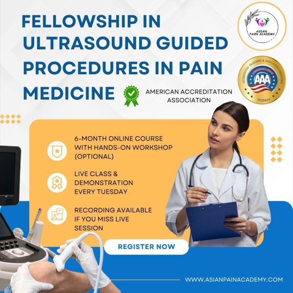 APA 6 Months Fellowship in Ultrasound Guided Procedures in Pain Medicine